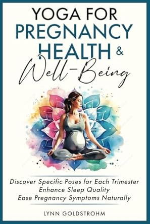 Yoga for Pregnancy Health & Well-Being
