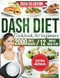 Dash Diet Cookbook for Beginners