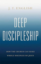 Deep Discipleship