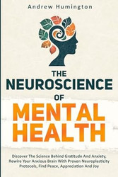 The Neuroscience Of Mental Health