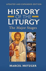 History of the Liturgy