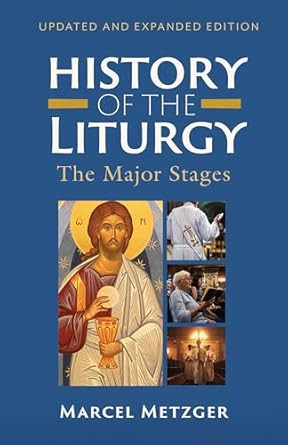 History of the Liturgy