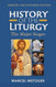 History of the Liturgy