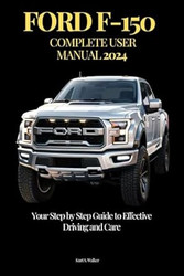 Ford F-150 Complete User Manual