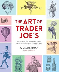 The Art of Trader Joe's
