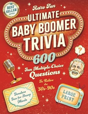 Ultimate Baby Boomer Trivia