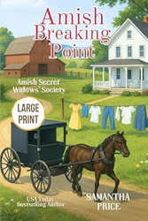 Amish Breaking Point LARGE PRINT