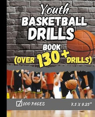 Youth Basketball Drills Book