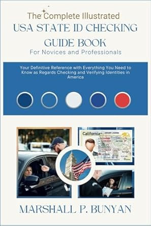 The Complete Illustrated USA State ID Checking Guide Book