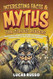Interesting Facts And Myths For Curious Readers