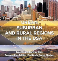 Urban Suburban and Rural Regions in the USA American