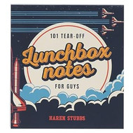101 Tear-Off Lunchbox Notes for Guys Inspirational Quotes