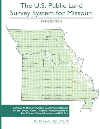The U.S. Public Land Survey System for Missouri