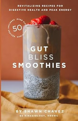 Gut Bliss Smoothies