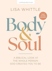 Body and Soul - Bible Study Book with Video Access