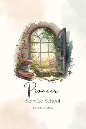 Pioneer Service School Class of