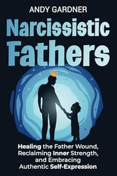 Narcissistic Fathers