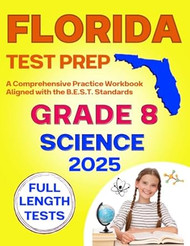 Florida Statewide Science Assessment Test Prep Grade 8