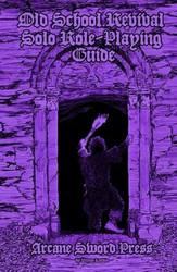 Old School Revival Solo Role-Playing Guide