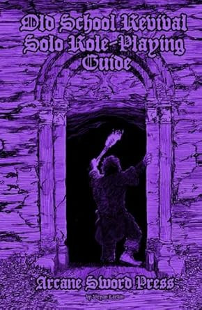 Old School Revival Solo Role-Playing Guide