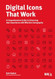Digital Icons That Work