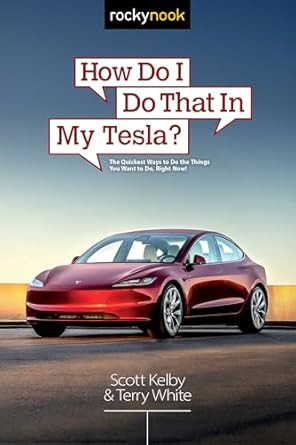 How Do I Do That in My Tesla?