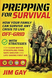 Prepping For Survival