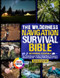 The Wilderness Navigation Survival Bible
