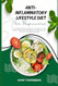 ANTIINFLAMMATORY LIFESTYLE DIET FOR BEGINNERS