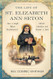 THE LIFE OF ST. ELIZABETH ANN SETON