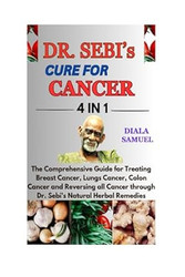 DR. SEBIS CURE FOR CANCER