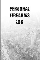 Personal Firearms Record Log Book