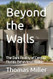 Beyond the Walls