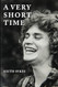 A Very Short Time