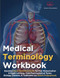 Medical Terminology Workbook