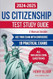 Us Citizenship Test Study Guide 2024-2025