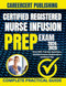CERTIFIED REGISTERED NURSE INFUSION EXAM PREP 2024-2025