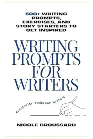 Writing Prompts For Writers
