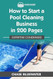 How to Start a Pool Cleaning Business in 200 Pages