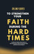 365 Daily Quotes to Strengthen Your Faith During the Hard Times