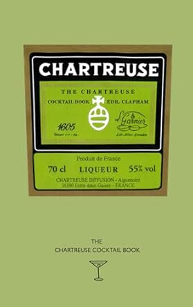 The Chartreuse Cocktail Book