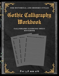 Gothic Calligraphy Workbook