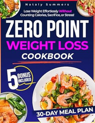 Zero Point Weight Loss Cookbook