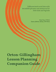 Orton-Gillingham Lesson Planning Companion Guide
