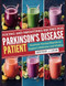JUICING AND SMOOTHIES RECIPES FOR PARKINSON'S DISEASE PATIENTS
