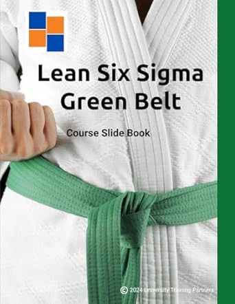 Lean Six Sigma Green Belt