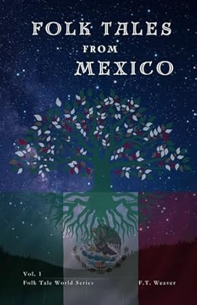 Folk Tales from Mexico