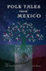 Folk Tales from Mexico