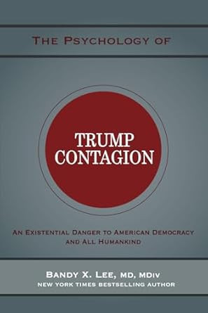 The Psychology of Trump Contagion