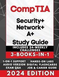 CompTIA SECURITY+ NETWORK+ & A+ EXAM PREP